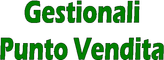 Gestionali
Punto Vendita