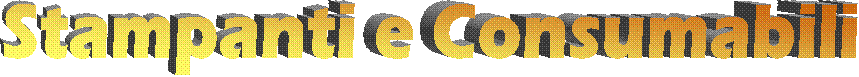 Stampanti e Consumabili
